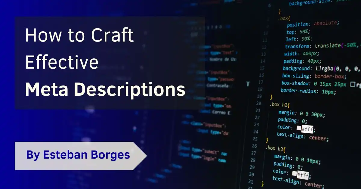 How to Craft Effective Meta Descriptions