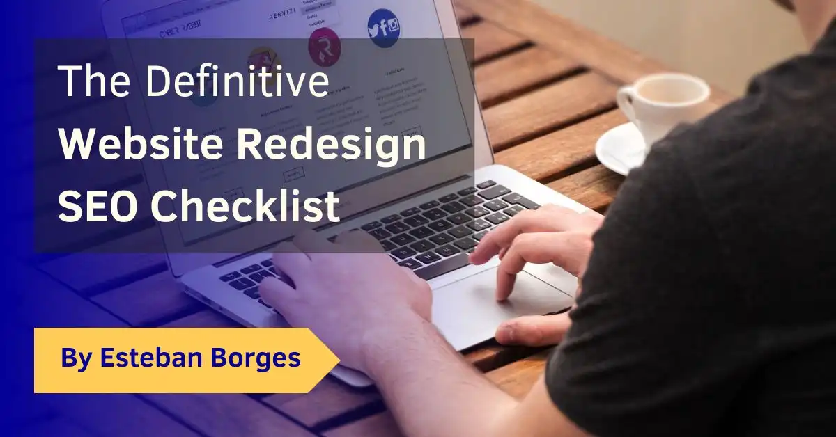 Website Redesign SEO Checklist